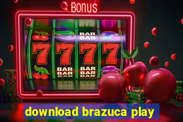 download brazuca play